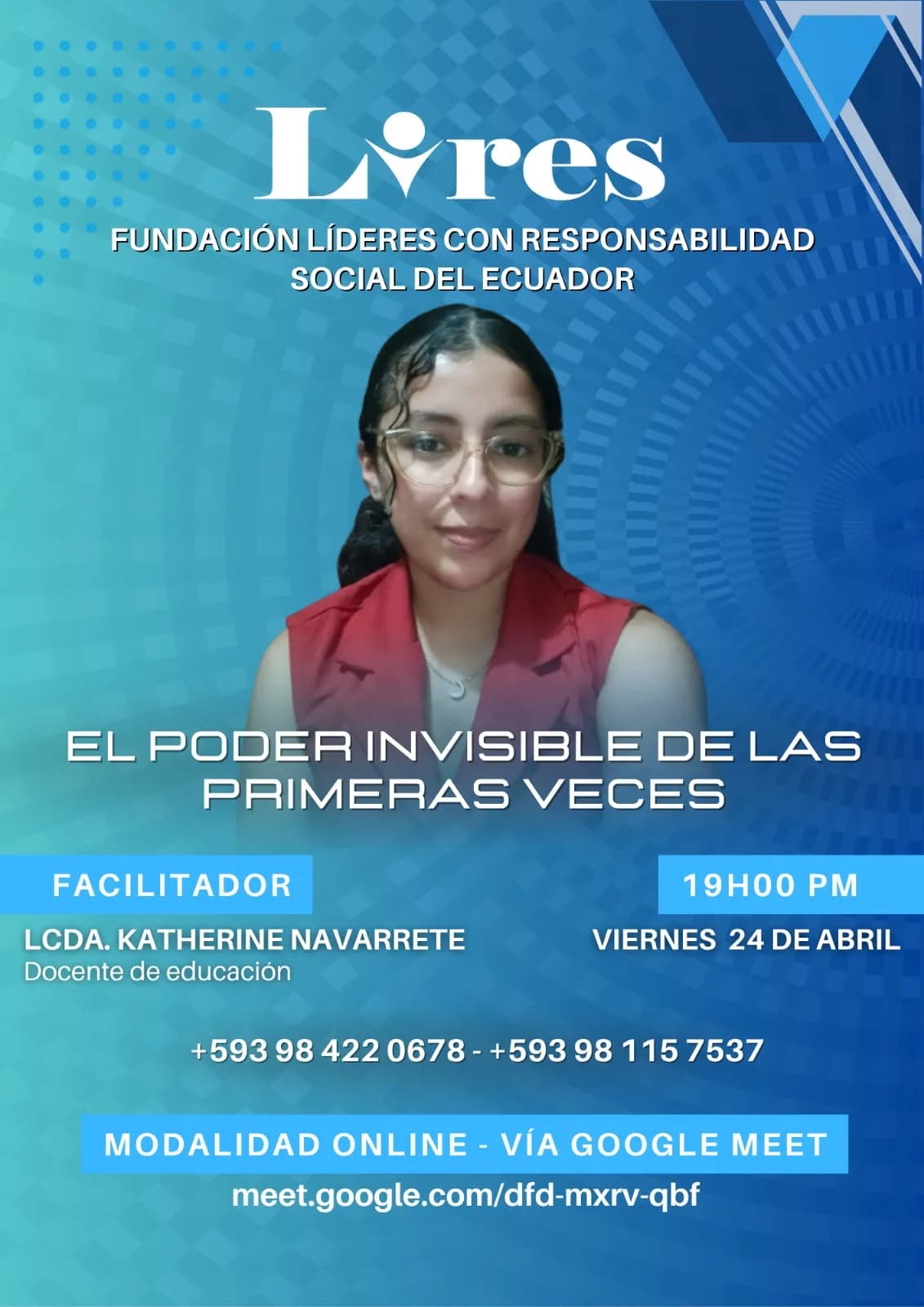 Capacitación LIRES: El poder invisible de las primeras veces