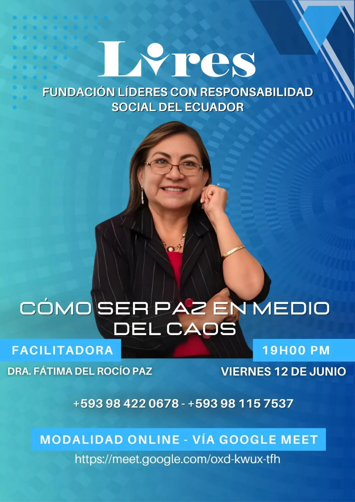 Capacitación virtual de LIRES: cómo ser paz en el caos